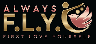 ALWAYS F.L.Y. FIRST LOVE YOURSELF logo