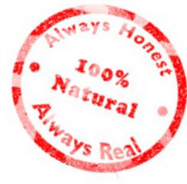 ALWAYS HONEST 100% NATURAL ALWAYS REAL logo