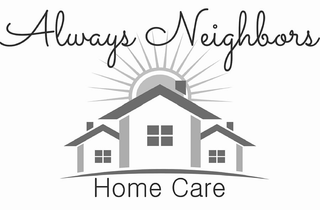 ALWAYS NEIGHBORS HOME CARE logo