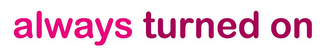 ALWAYS TURNED ON logo