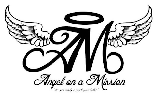 AM ANGEL ON A MISSION "ARE YOU READY TO JINGLE YOUR BELLS?" logo