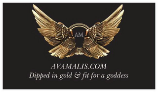 AM AVAMALIS.COM DIPPED IN GOLD & FIT FOR A GODDESS logo