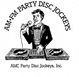 AM-FM PARTY DISC JOCKEYS AMC PARTY DISC JOCKEYS, INC. logo