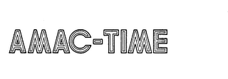 AMAC-TIME