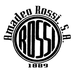 AMADEO ROSSI. S.A. ROSSI 1889