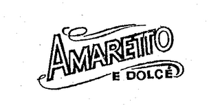 AMARETTO E DOLCE logo