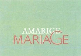 AMARIGE MARIAGE