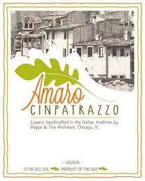 AMARO CINPATRAZZO LIQUEUR HANDCRAFTED IN THE ITALIAN TRADITION BY BEPPE & THE ARCHITECT, CHICAGO, IL - LIQUEUR - 21.5% ALC. VOL PRODUCT OF THE USA logo