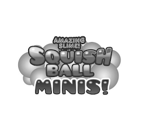 AMAZING SLIME! SQUISH BALL MINIS! logo