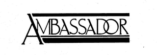 AMBASSADOR