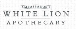 AMBASSADOR'S WHITE LION APOTHECARY logo