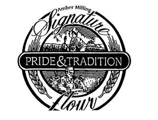 AMBER MILLING SIGNATURE PRIDE & TRADITION FLOUR logo