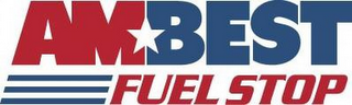 AMBEST FUEL STOP