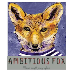 AMBITIOUS FOX MOVE SWIFT PREY OFTEN logo