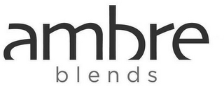 AMBRE BLENDS