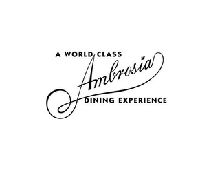 AMBROSIA A WORLD CLASS DINING EXPERIENCE logo