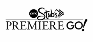 AMC STUBS PREMIERE GO!