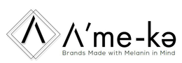 A'ME-KE BRANDS MADE WITH MELANIN IN MIND logo