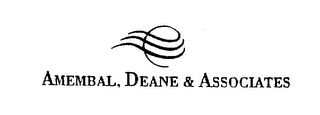 AMEMBAL, DEANE & ASSOCIATES