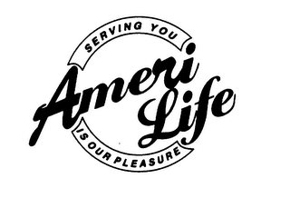 AMERI LIFE SERVING YOU IS OUR PLEASURE logo