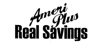 AMERI PLUS REAL SAVINGS logo