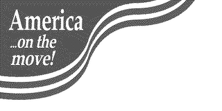 AMERICA ... ON THE MOVE! logo