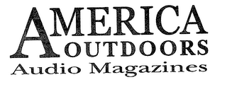 AMERICA OUTDOORS AUDIO MAGAZINES logo
