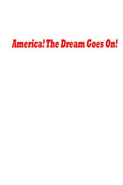AMERICA! THE DREAM GOES ON! logo