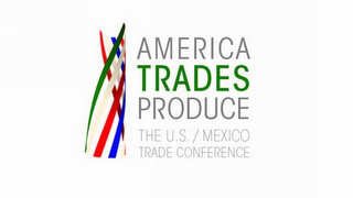AMERICA TRADES PRODUCE THE U.S./MEXICO TRADE CONFERENCE logo