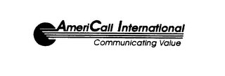AMERICALL INTERNATIONAL COMMUNICATING VALUE logo