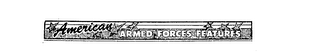 AMERICAN ARMED FORCES FEATURES logo