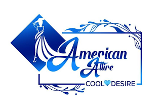 AMERICAN ATTIRE COOL DESIRE