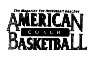 AMERICAN BASKETBALL COACH THE MAGAZINE FOR BASKETBALL COACHES logo