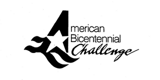 AMERICAN BICENTENNIAL CHALLENGE