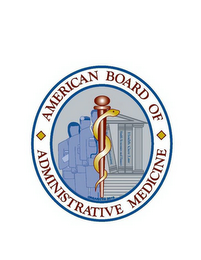 AMERICAN BOARD OF ADMINISTRATIVE MEDICINE ANNING HEALTH ECONOMICS AND FINANCE HEALTH CARE LAW ORGANIZED 2010 logo