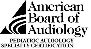 AMERICAN BOARD OF AUDIOLOGY PEDIATRIC AUDIOLOGY SPECIALTY CERTIFICATION logo