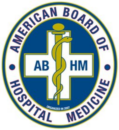 · AMERICAN BOARD OF · HOSPITAL MEDICINE ABHM ORGANIZED IN 2007 logo