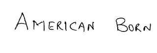 AMERICAN BORN logo