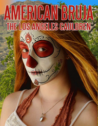 AMERICAN BRUJA: THE LOS ANGELES CAULDRON logo