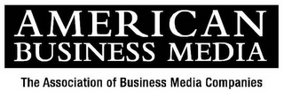 AMERICAN BUSINESS MEDIA THE ASSOCIATION OF BUSINESS MEDIA COMPANIES logo