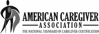 AMERICAN CAREGIVER ASSOCIATION THE NATIONAL STANDARD IN CAREGIVER CERTIFICATION logo