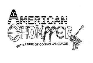 AMERICAN CHOMPPER WITH A SIDE OF COOKIN LANGUAGE logo