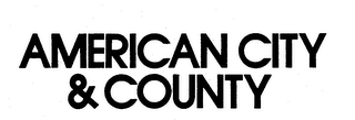 AMERICAN CITY & COUNTY logo