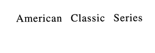 AMERICAN CLASSIC SERIES logo