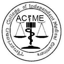 AMERICAN COLLEGE OF INDEPENDENT MEDICAL EXAMINERS AND ACIME logo