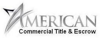 AMERICAN COMMERCIAL TITLE & ESCROW logo