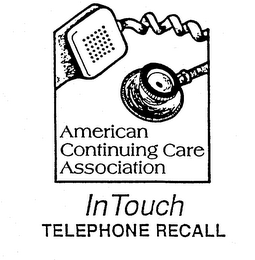 AMERICAN CONTINUING CARE ASSOCIATION IN TOUCH TELEPHONE RECALL logo
