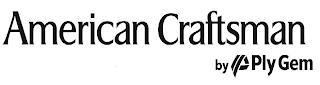 AMERICAN CRAFTSMAN BY P PLY GEM logo