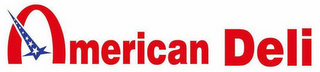 AMERICAN DELI