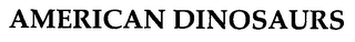AMERICAN DINOSAURS logo